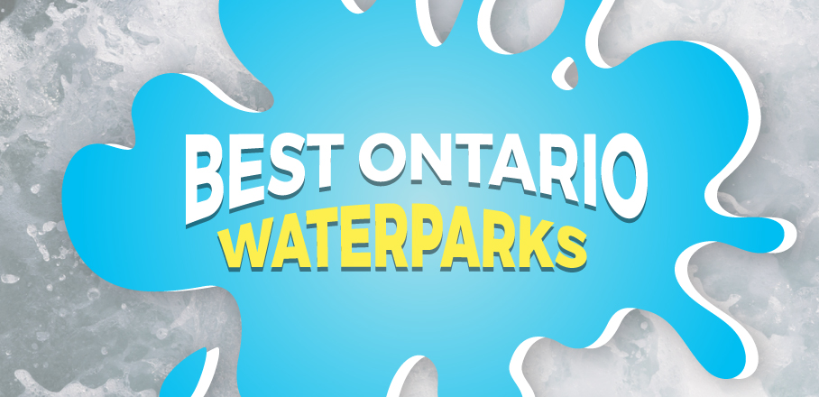 Best Ontario Water Parks