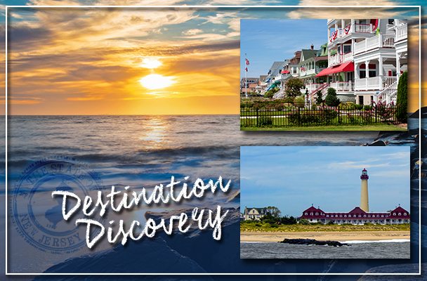 Destination Discovery: Cape May Summertime Fun!