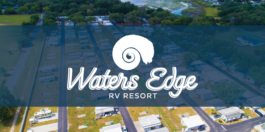 Waters Edge RV Resort Offers the Good Life