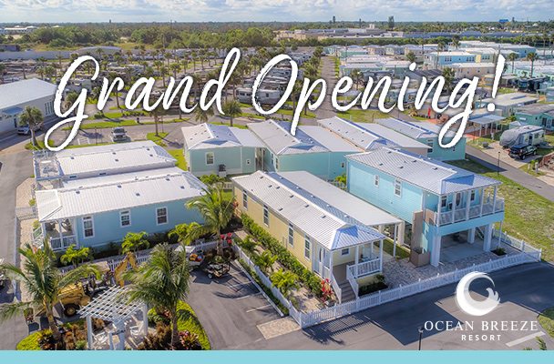 A Grand Opening Event at Ocean Breeze RV Resort!
