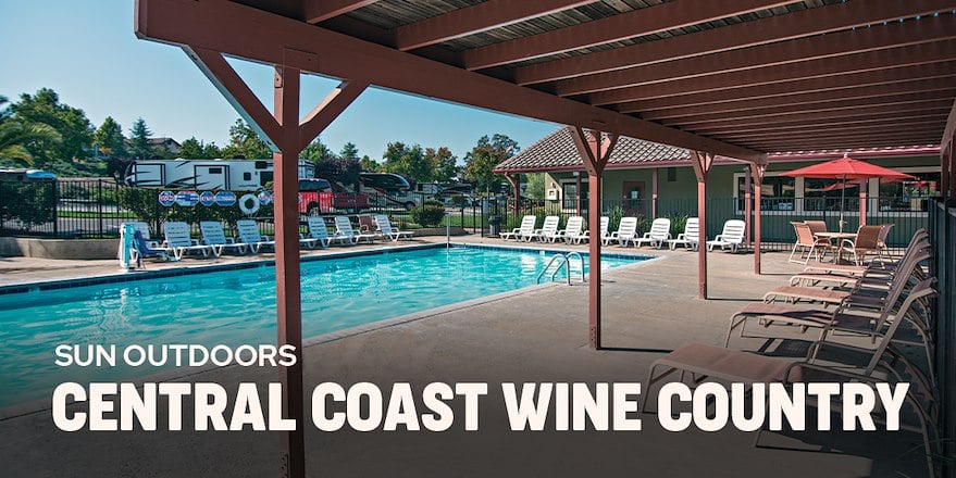 Experience Paso Robles at Sun Outdoors Central Coast Wine Country