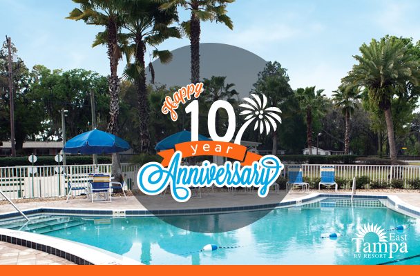 Tampa East RV Resort Celebrates 10 Years with Sun!